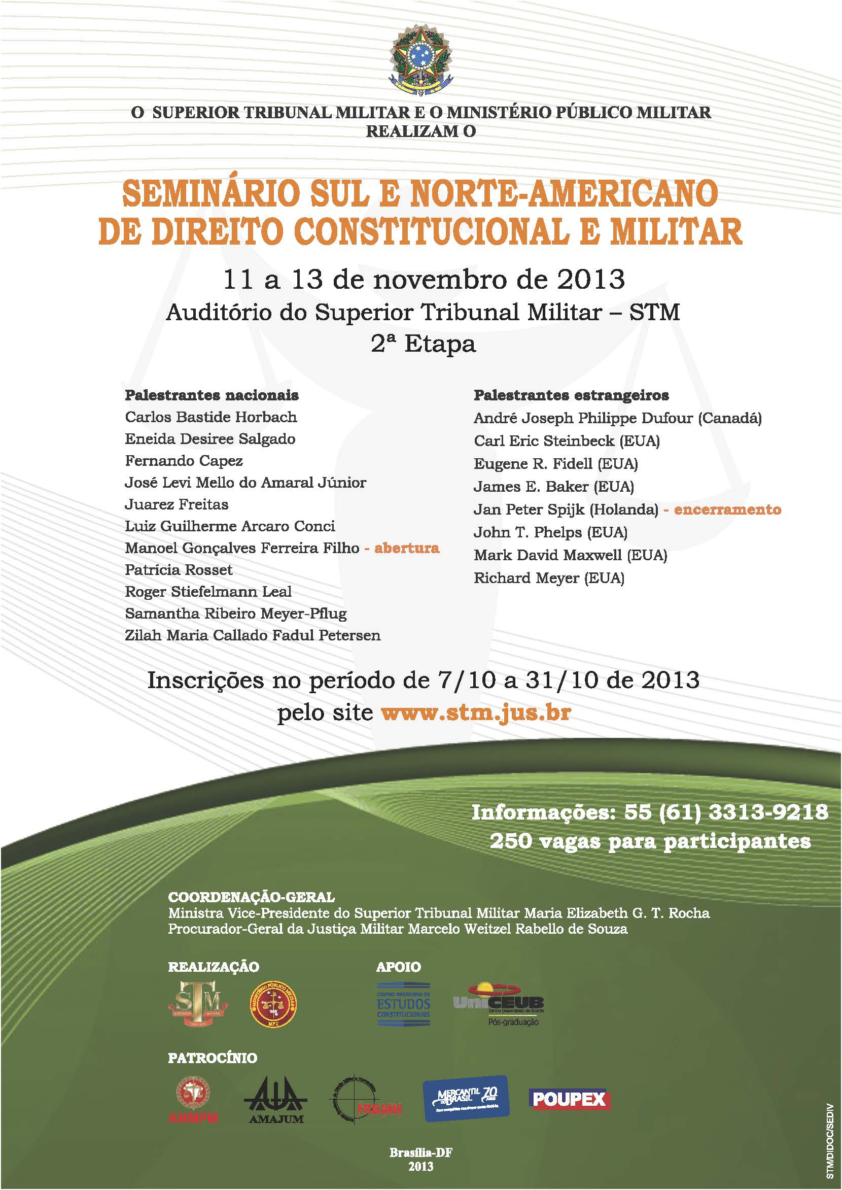 Seminário Sul e Norte-americano de Direito Constitucional e Militar